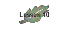 Lesson 10