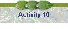 Activity 10