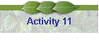 Activity 11